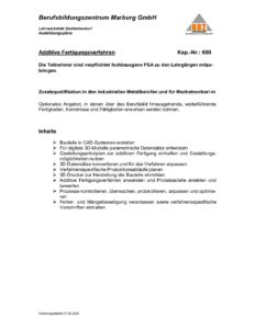 Zusatzqualifikationen Additive Fertigungsverfahren